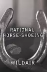 Rational Horse-Shoeing cover