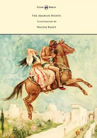 The Arabian Nights - Illustrated by Walter Paget cover