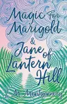 Magic for Marigold and Jane of Lantern Hill cover