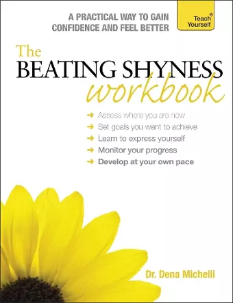 The Beating Shyness Workbook: Teach Yourself cover