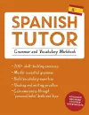 Spanish Tutor: Grammar and Vocabulary Workbook (Learn Spanish with Teach Yourself) cover