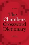The Chambers Crossword Dictionary, 4th Edition cover