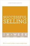 Successful Selling In A Week cover