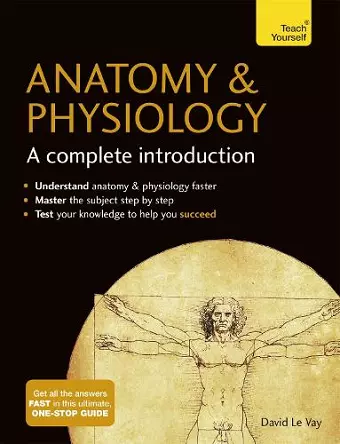 Anatomy & Physiology: A Complete Introduction: Teach Yourself cover