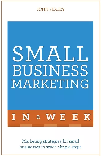 Small Business Marketing In A Week cover