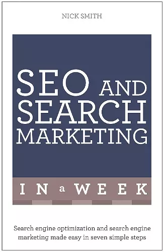 SEO And Search Marketing In A Week cover
