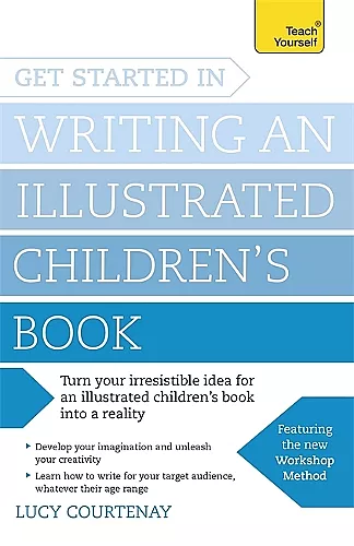 Get Started in Writing an Illustrated Children's Book cover