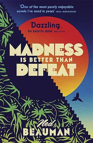 Madness is Better than Defeat cover