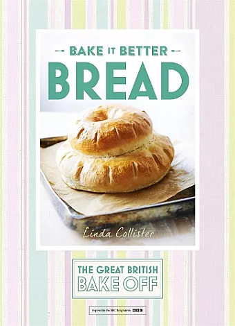 Great British Bake Off – Bake it Better (No.4): Bread cover
