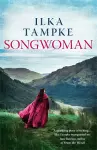 Songwoman: a stunning historical novel from the acclaimed author of 'Skin' cover