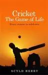 Cricket: The Game of Life cover