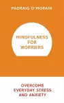 Mindfulness for Worriers cover