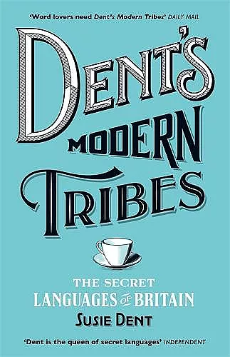 Dent's Modern Tribes cover