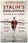 Stalin's Englishman: The Lives of Guy Burgess cover