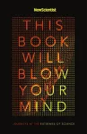 This Book Will Blow Your Mind cover