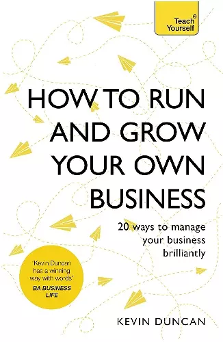 How to Run and Grow Your Own Business cover