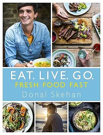 Eat. Live. Go - Fresh Food Fast cover