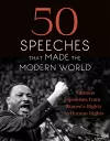 50 Speeches That Made the Modern World cover