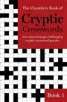 The Chambers Book of Cryptic Crosswords, Book 1 cover