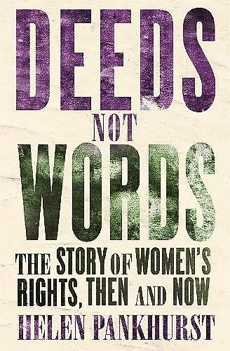 Deeds Not Words cover