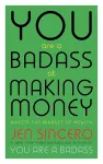 You Are a Badass at Making Money cover
