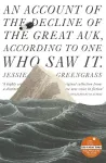 An Account of the Decline of the Great Auk, According to One Who Saw It cover
