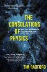The Consolations of Physics cover