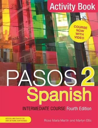 Pasos 2 (Fourth Edition) Spanish Intermediate Course cover