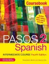 Pasos 2 (Fourth Edition) Spanish Intermediate Course cover