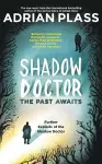 Shadow Doctor: The Past Awaits (Shadow Doctor Series) cover