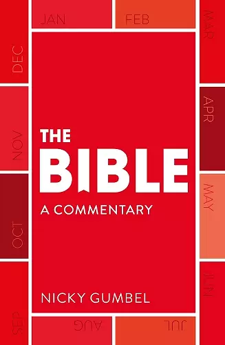 The Bible – a Commentary by Nicky Gumbel cover