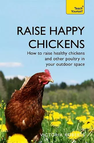 Raise Happy Chickens cover