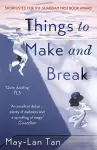 Things to Make and Break cover