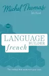 Language Builder French (Learn French with the Michel Thomas Method) cover