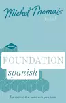 Foundation Spanish New Edition (Learn Spanish with the Michel Thomas Method) cover