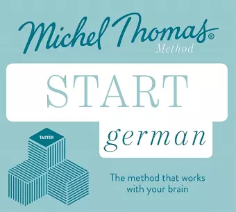 Start German New Edition (Learn German with the Michel Thomas Method) cover