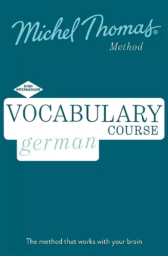 German Vocabulary Course (Learn German with the Michel Thomas Method) cover