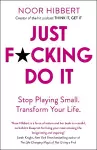Just F*cking Do It cover