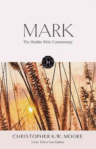 The Hodder Bible Commentary: Mark cover