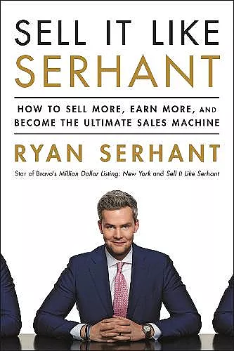 Sell It Like Serhant cover