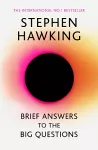 Brief Answers to the Big Questions cover