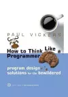 How To Think Like A Programmer cover