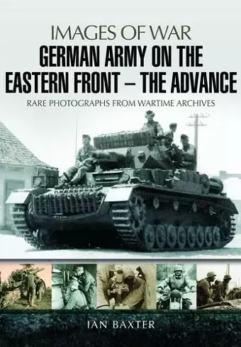 German Army on the Eastern Front: The Advance cover