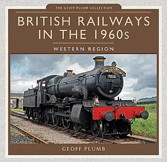 British Railways in the 1960s: Western Region cover