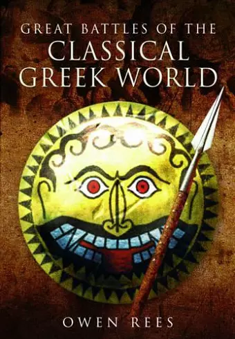 Great Battles of the Classical Greek World cover