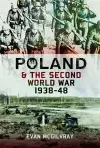 Poland and the Second World War, 1938-1948 cover