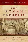 Religion & Classical Warfare: The Roman Republic cover