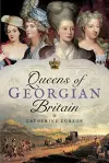 Queens of Georgian Britian cover
