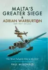 Malta's Greater Siege and Adrian Warburton cover