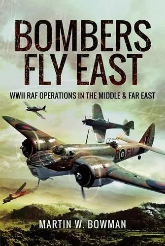 Bombers Fly East cover